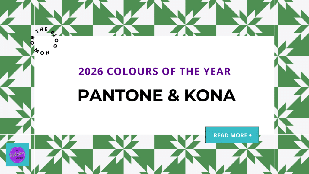 A white and green quilt design. Text reads: 2026 Colours of the Year - Pantone & Kona